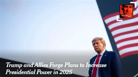 Trump and Allies Forge Plans to Increase  .